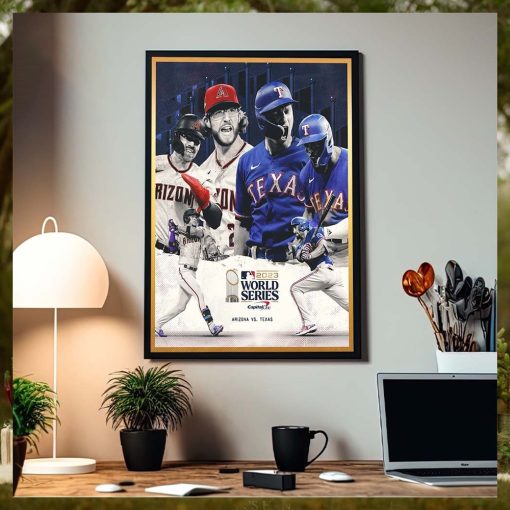 MLB 2023 World Series Is Set Arizona Vs Texas Poster Canvas