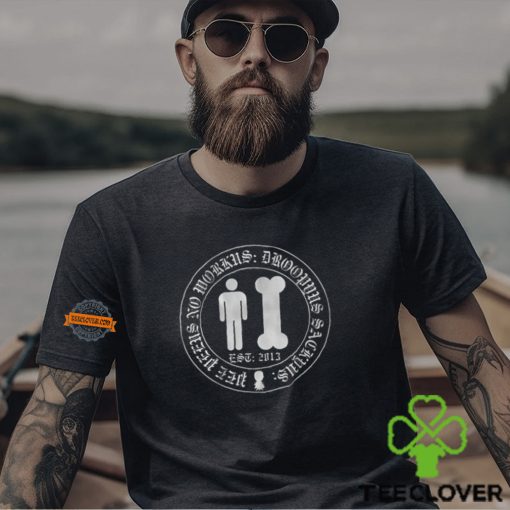 97.1 The Fan Man And Bone Pee Peeus No Workus Droopyus Sackyus Shirt