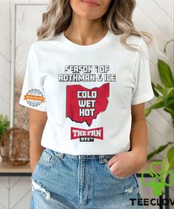 97.1 The Fan Seasons Of Rothman & Ice Shirt