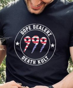 999 Dope Dealerz Death Kult Shirt