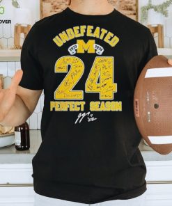 Michigan Wolverines 2023 2024 Undefeated 24 Perfect Season Signatures Unique T Shirt