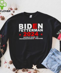 Biden Fetterman Double Down On Truinanashabadepresure 2024 Shirt 2 Biden Fetterman Double Down On Truinanashabadepresure 2024 Shirt