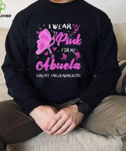 Breast Cancer Awareness T Shirt Month I Wears Pink For My Abuela