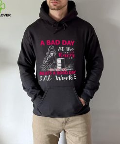 A Bad Day A T The Races Beats A Good Day At Work Shirt