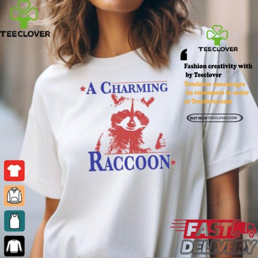 A Charming Raccoon Shirt