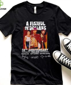 A Fistful Of Dollars 59th anniversary 1964 2023 signatures shirt