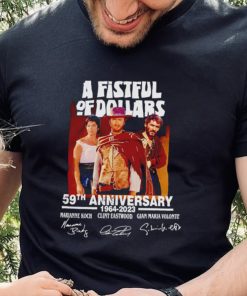A Fistful Of Dollars 59th anniversary 1964 2023 signatures shirt