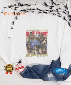 A Journey Into Black History 365 Days Of A Year Shirt