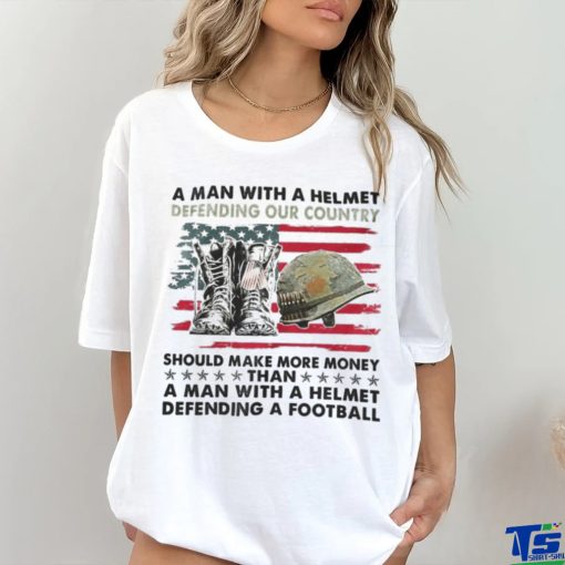 A Man With A Helmet Defending Our Country America Shirt