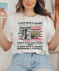 A Man With A Helmet Defending Our Country America Shirt