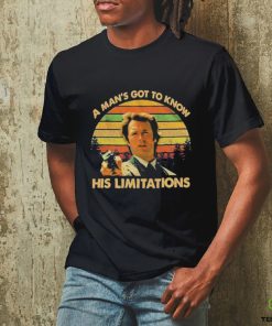 A Man’s Got To Know His Limitations Clint Eastwood T Shirt