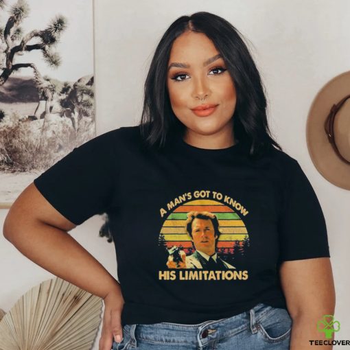 A Man’s Got To Know His Limitations Clint Eastwood T Shirt