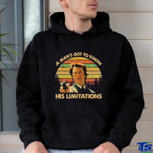A Man’s Got To Know His Limitations Clint Eastwood T Shirt