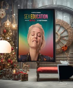 A Netflix Series Sex Education Season 4 On Netflix 21 September Gillian First Home Decor Poster Canvas