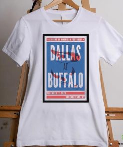 A Night Of American Football Dallas vs Buffalo December 17, 2023 Orchard Park, NY Poster Shirt 3 A Night Of American Football Dallas vs Buffalo December 17, 2023 Orchard Park, NY Poster Shirt
