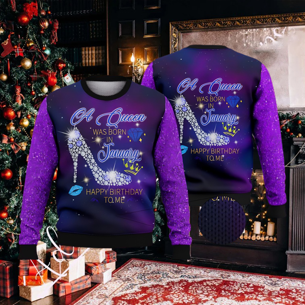 A Queen Was Born In January Ugly Christmas Sweater A Queen Was Born In January Ugly Christmas Sweater
