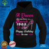 A Queen Was Born In March 1985 Happy Birthday To Me Floral T Shirt