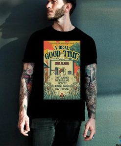 A Real Good Time W The Talismen Apr 27 2024 Palima Park Athens GA Poster hoodie, sweater, longsleeve, shirt v-neck, t-shirt