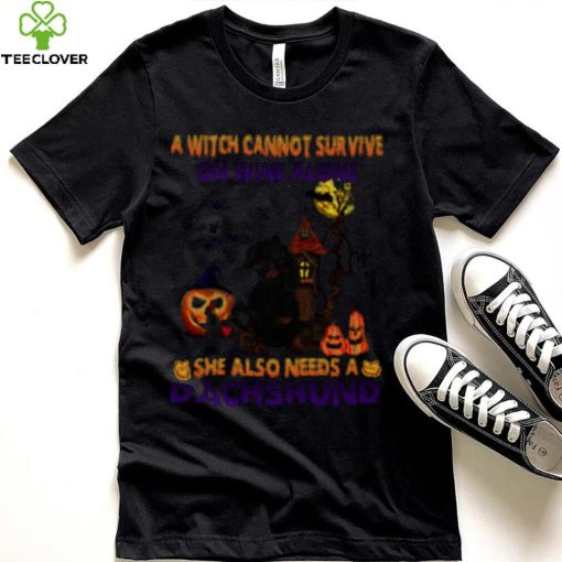 A Witch cannot survive on wine alone she also needs a Black Dachshund Halloween shirt