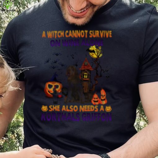 A Witch cannot survive on wine alone she also needs a Korthals Griffon Halloween hoodie, sweater, longsleeve, shirt v-neck, t-shirt