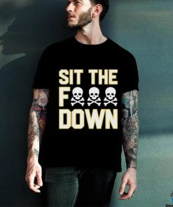 A.J. Burnett Sit The Fuck Down Shirt