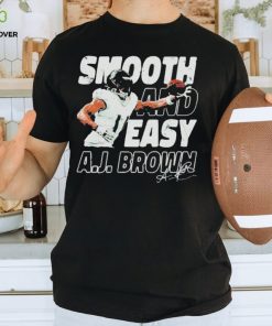 A.j. Brown Philadelphia Smooth And Easy Signature T hoodie, sweater, longsleeve, shirt v-neck, t-shirts