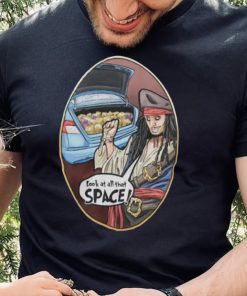 Look At All That Space T Shirt