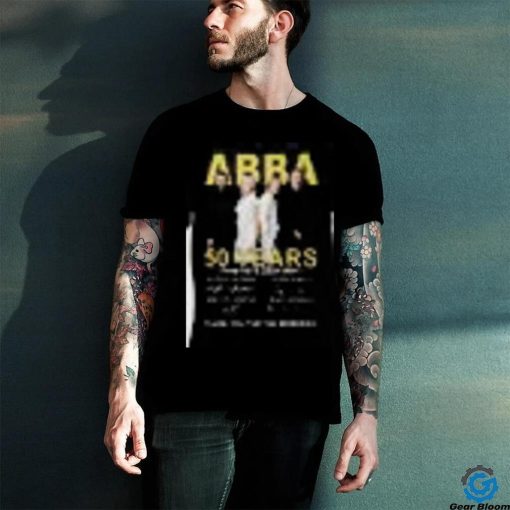 ABBA 50 years 1974 2024 thank you gfor the memories shirt