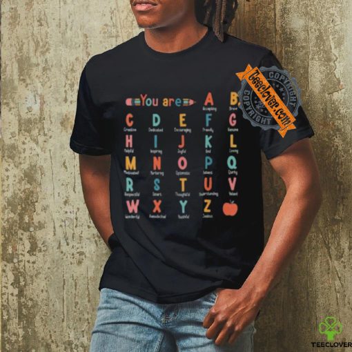 ABC Affirmation Back To School Teacher Apprec T Shirt