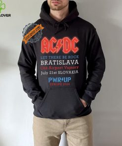 AC DC Let There Be Rock Bratislava Old Airport Vajnory July 21st Slovakia PWR Up Europe 2024 shirt