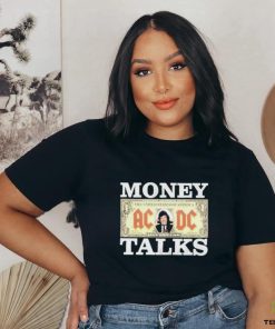 AC DC Money Talks One Dollar Shirt