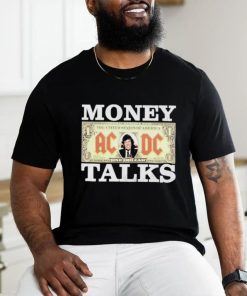 AC DC Money Talks One Dollar Shirt