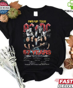 AC DC Pwr Up Tour 52 Years 1973 2025 Signature Thank You For The Memories Unisex T Shirt