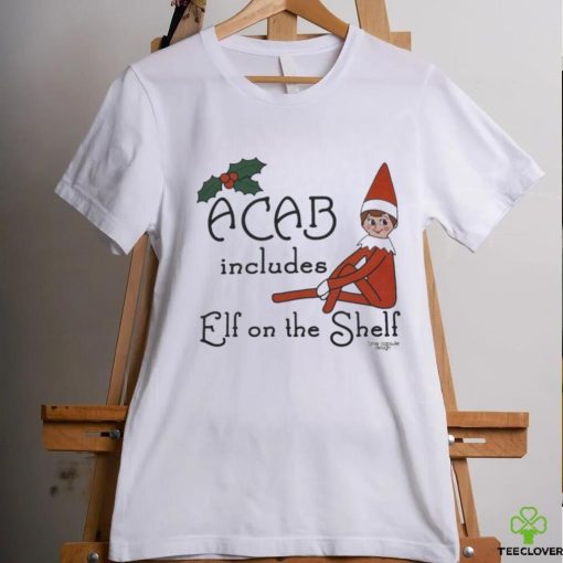 ACAB includes elf on the shelf hoodie, sweater, longsleeve, shirt v-neck, t-shirt