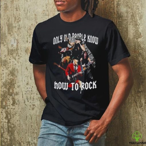 ACDC Only Old People Know How To Rock T Shirt