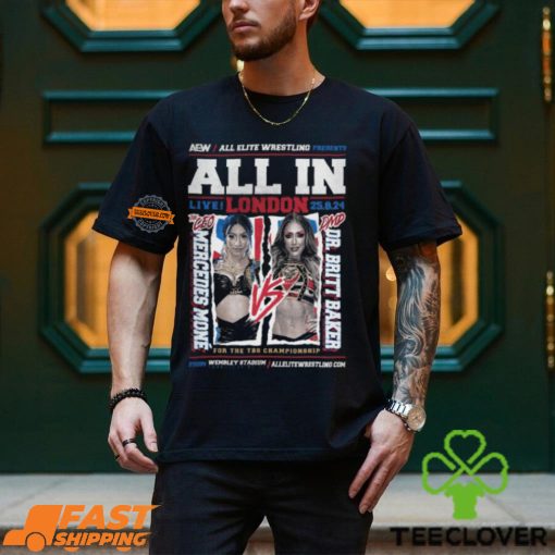 AEW ALL IN 2024 Matchup Mercedes Moné vs Britt Baker Shirt