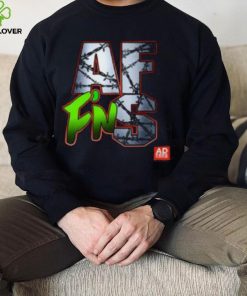 AF F'N S T Shirt