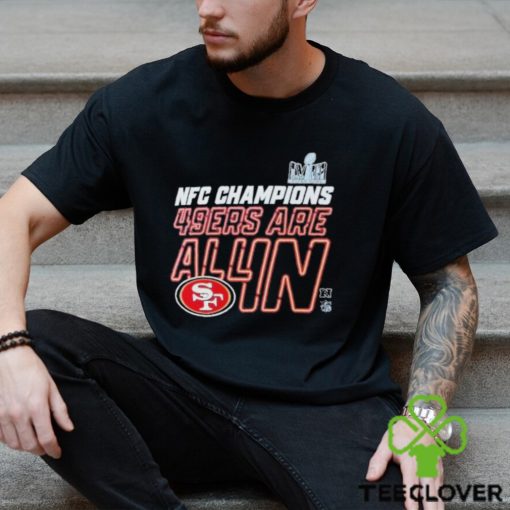 AFC Champions Chiefs Are All In San Francisco 49Ers Shirt