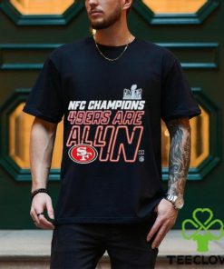AFC Champions Chiefs Are All In San Francisco 49Ers Shirt