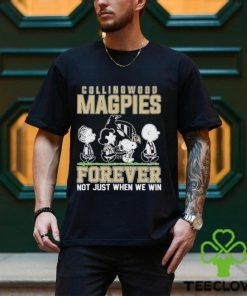 AFL Collingwood Magpies Forever Not Just When We Win T Shirt