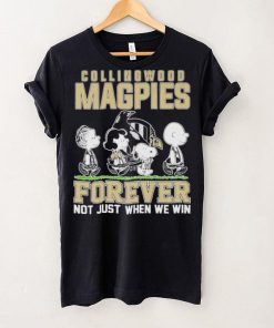 AFL Collingwood Magpies Forever Not Just When We Win T Shirt