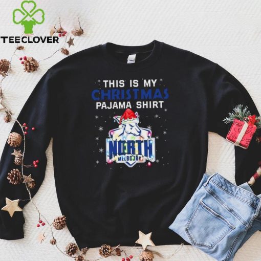 AFL This is christmas Pajamas T hoodie, sweater, longsleeve, shirt v-neck, t-shirt North Melbourne T hoodie, sweater, longsleeve, shirt v-neck, t-shirt