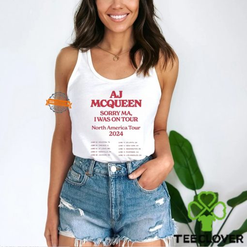 AJ McQueen Sorry MA I Was On Tour 2024 T Shirt