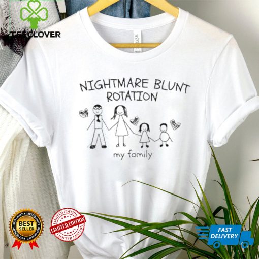 Nightmare blunt rotation my family crewneck shirt