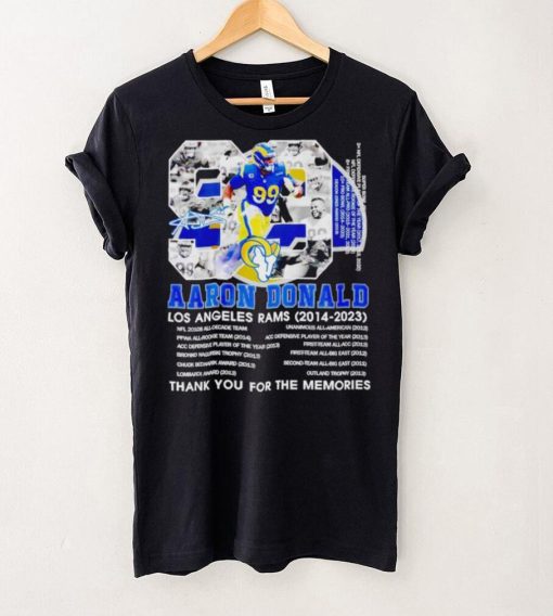 Aaron Donald 99 Los Angeles Rams 2014 2023 thank you for the memories signature shirt