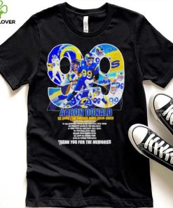 Aaron Donald 99 Los Angeles Rams 2014 2024 thank you for the memories signature shirt
