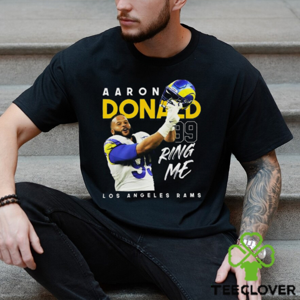 Aaron Donald Ring Me T Shirt Aaron Donald Ring Me T Shirt