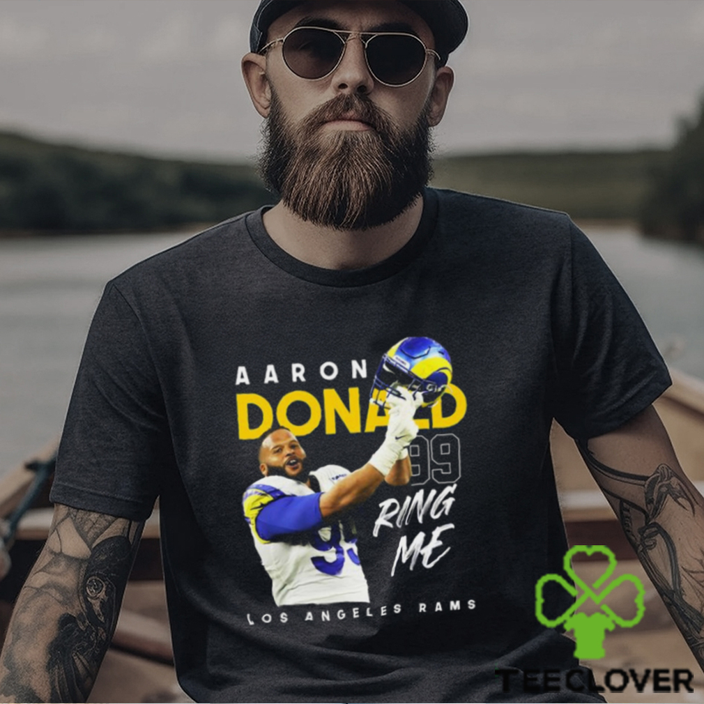 Aaron Donald Ring Me T Shirt Aaron Donald Ring Me T Shirt