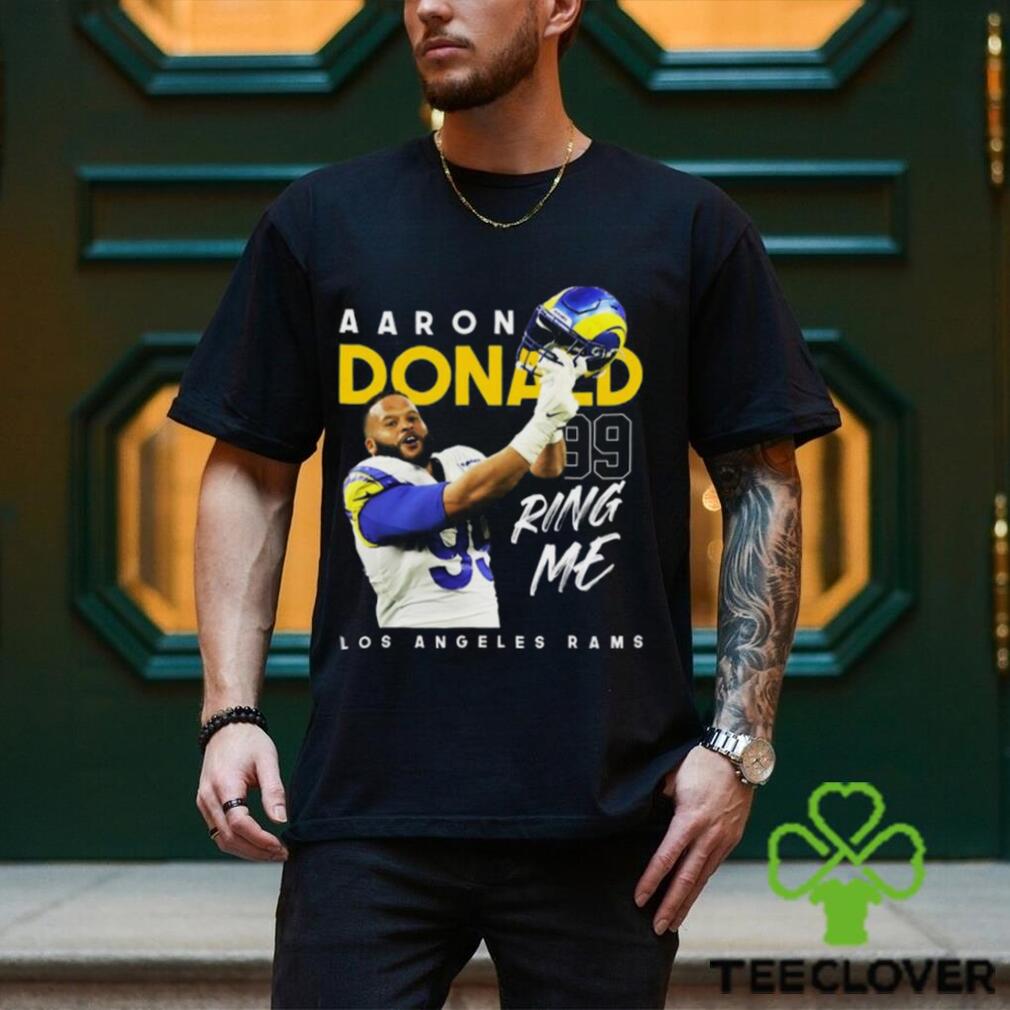 Aaron Donald Ring Me T Shirt Aaron Donald Ring Me T Shirt