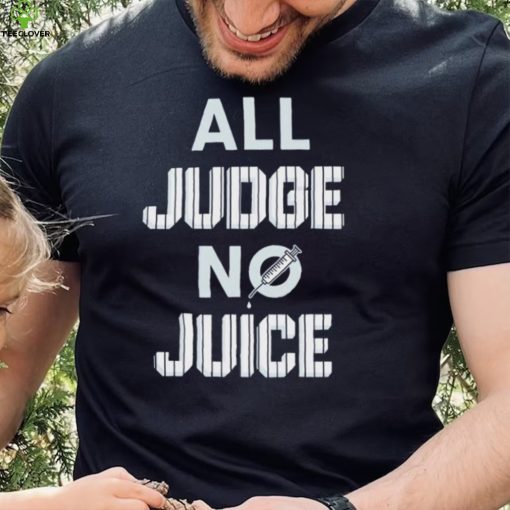 Aaron Judge All Judge No Juice Shirt